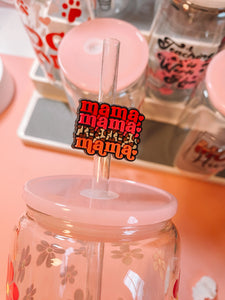 Mama Mama Mama Straw topper