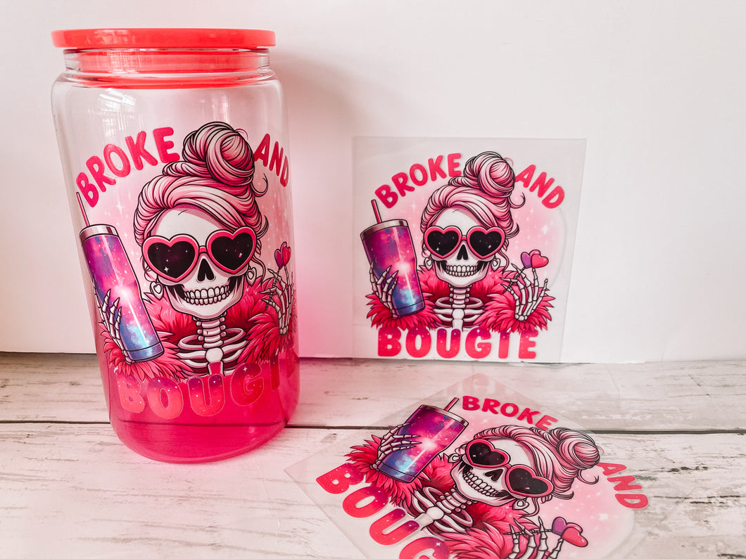 Broke & Bougie - decal