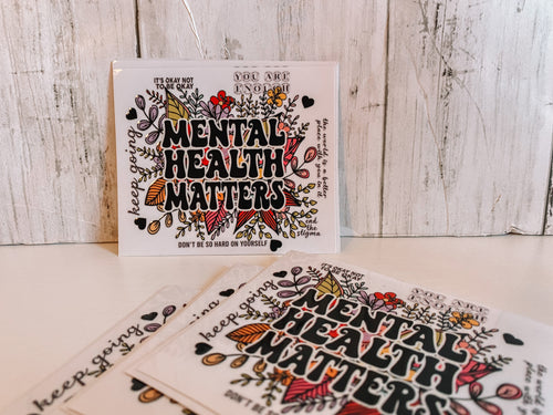 Mental health matters