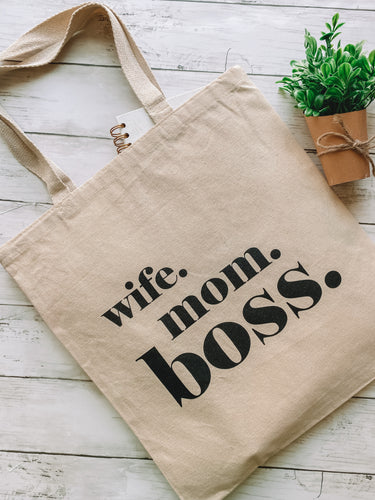 Wife Mom Boss - tote