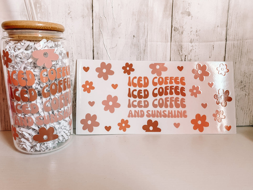 Iced Coffee and Sunshine 16oz Glass Can Cup Wrap